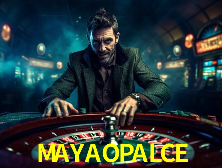 MAYAOPALCE mobile gaming